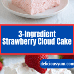 3 Ingredient No Bake Strawberry Cloud Cake Recipe