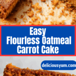 Easy Flourless Oatmeal Carrot Cake Recipe