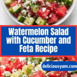 Watermelon Salad with Cucumber and Feta Recipe