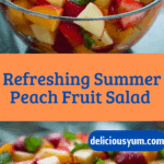 Summer Peach Fruit Salad Recipe