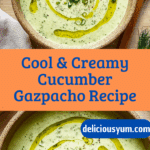 Cucumber Gazpacho Recipe