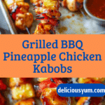 BBQ Pineapple Chicken Kabobs Recipe