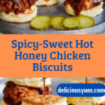 Hot Honey Chicken Biscuits Recipe